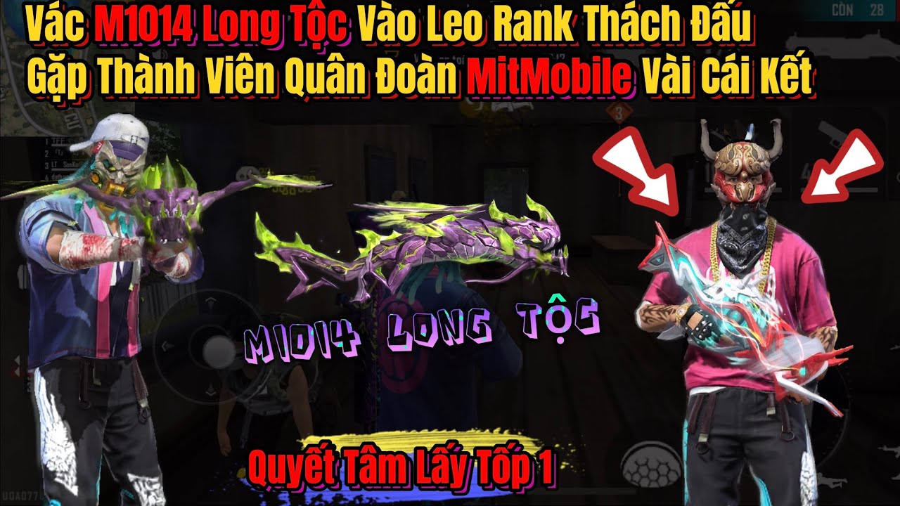 [FREE FIRE] Vác M1014 Long Tộc Vào Leo Rank Sinh Tồn Và Cái Kết Gặp Quân Đoàn MitMobile