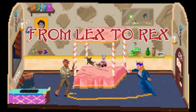 #1DownLoad From Lex To Rex-Unleashed bản mới nhất