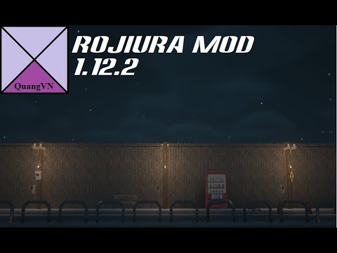 Hướng dẫn cài bản mods "Rojiura Mod" ( 1.12.2 ) cho Minecraft – Rax QuangVN