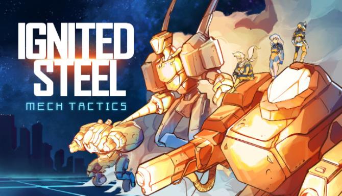 #1DownLoad Ignited Steel Mech Tactics v1.0.5 bản mới nhất