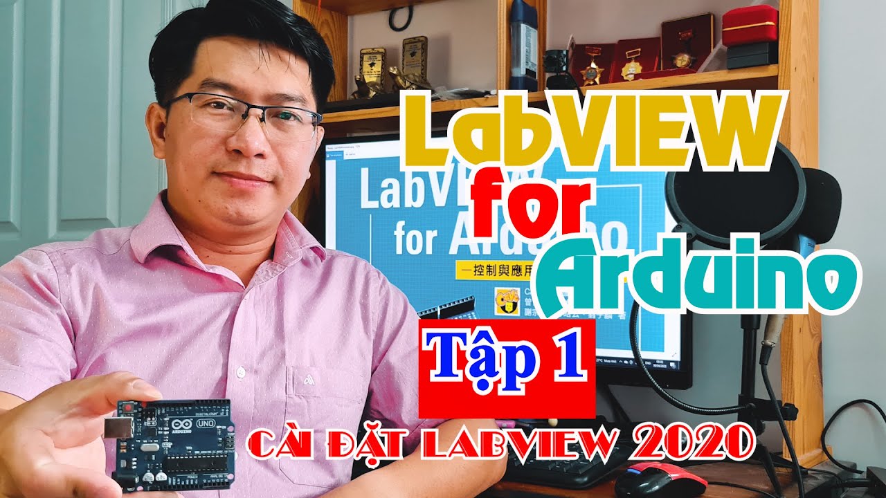 LabVIEW Interface for Arduino | #1 Hướng dẫn cài đặt LabVIEW 2020 | Tran Ngoc Huy Thinh