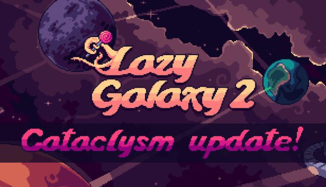 #1DownLoad Lazy Galaxy 2-DARKZER0 bản mới nhất