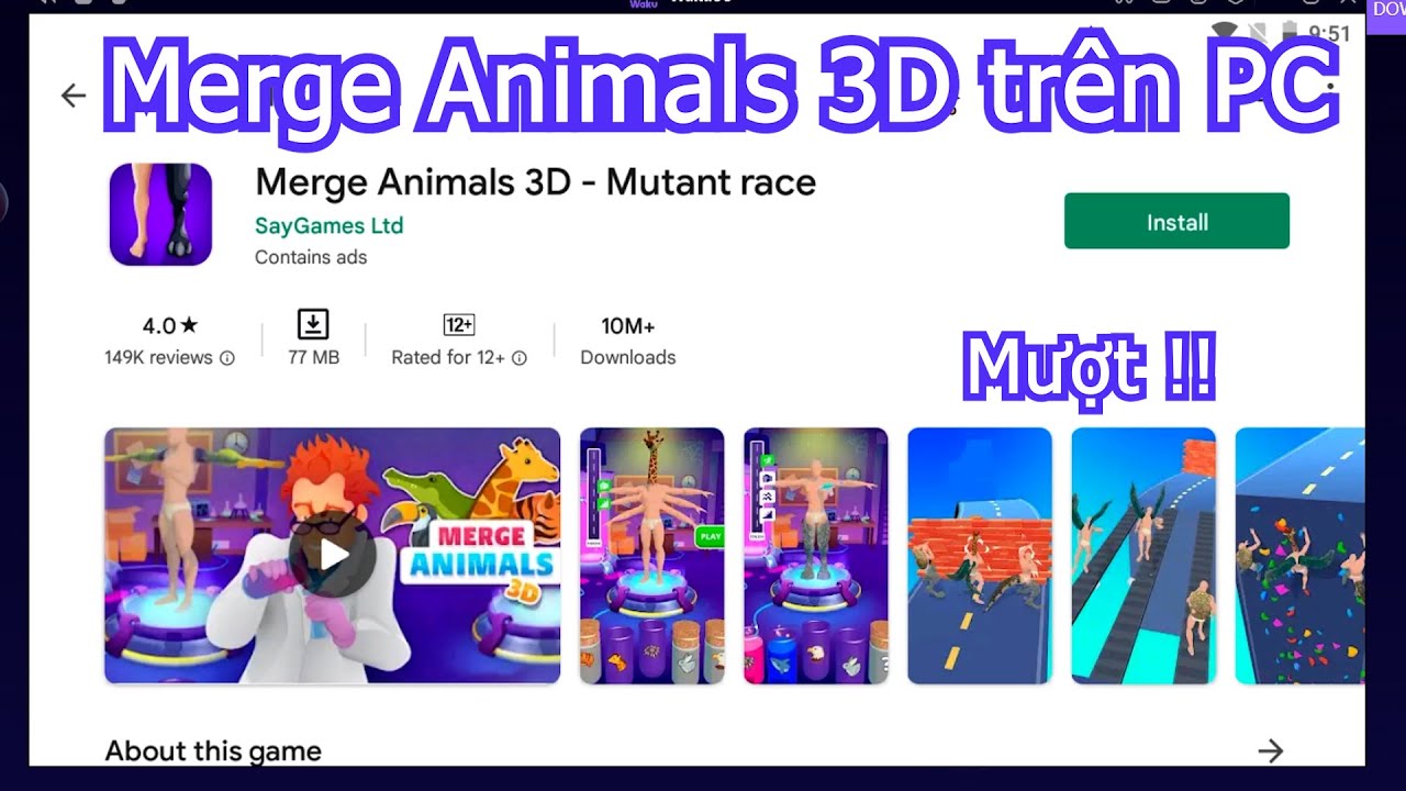 Merge Animals 3D Mutant race PC – Cách tải & sử dụng mượt trên Máy tính/ Laptop yếu