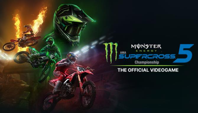 #1DownLoad Monster Energy Supercross The Official Videogame 5-FLT bản mới nhất