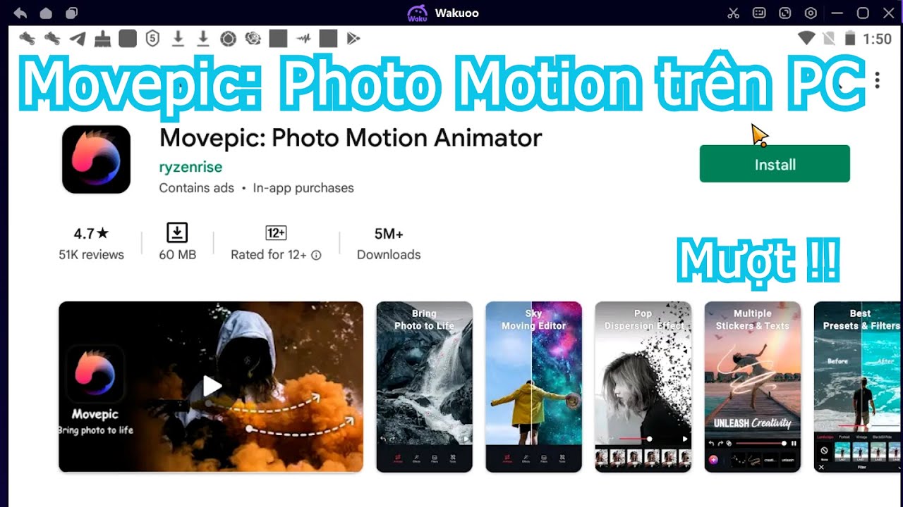 Movepic Photo Motion Animator PC – Cách tải & dùng mượt trên Máy tính, Laptop Windows