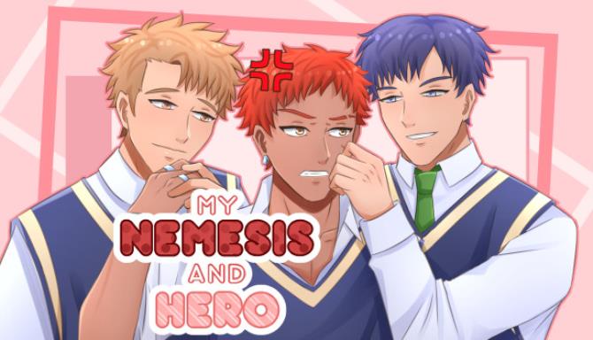 #1DownLoad My Nemesis and Hero – A Slice of Life BL/Yaoi Visual Novel bản mới nhất