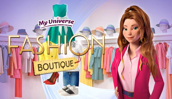 #1DownLoad My Universe – Fashion Boutique bản mới nhất