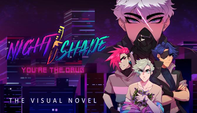 #1DownLoad NIGHT/SHADE: You’re The Drug bản mới nhất