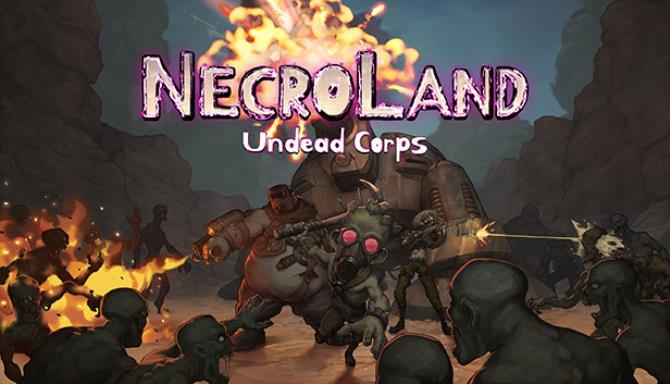 #1DownLoad NecroLand Undead Corps-GOG bản mới nhất