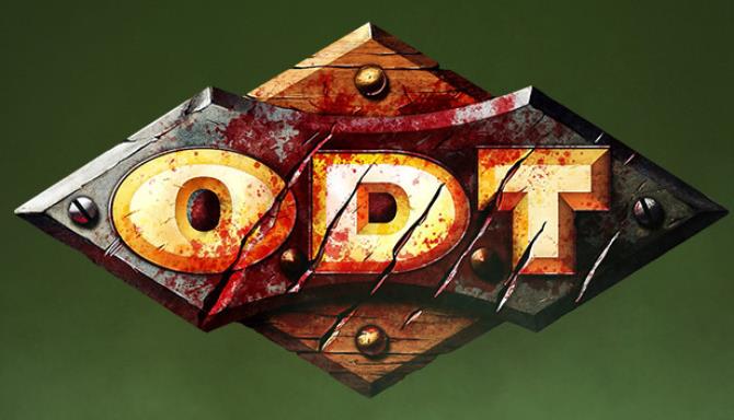 #1DownLoad O.D.T.: Escape… Or Die Trying bản mới nhất