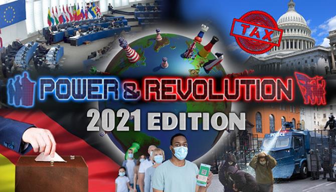 #1DownLoad Power and Revolution 2021 Edition-SKIDROW bản mới nhất