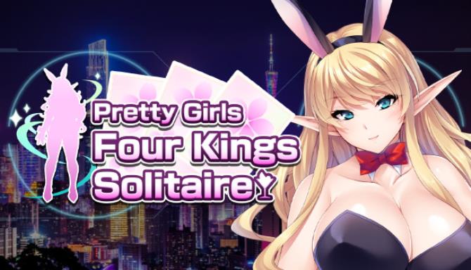 #1DownLoad Pretty Girls Four Kings Solitaire-DARKZER0 bản mới nhất