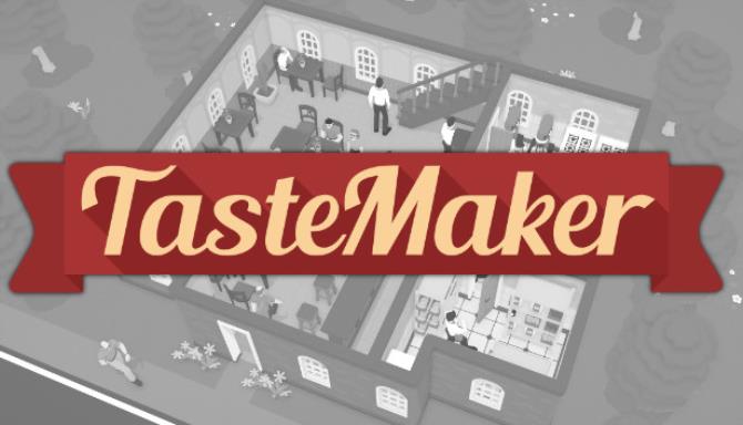 #1DownLoad TasteMaker Restaurant Simulator-GOG bản mới nhất