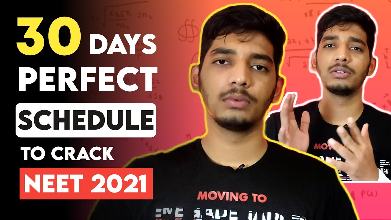 The perfect schedule to crack NEET 2021 in 30 days 💥 How to crack NEET 2021 in 1 month | NEET MASTER