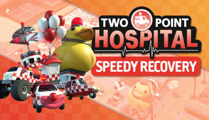 #1DownLoad Two Point Hospital Speedy Recovery-FLT bản mới nhất