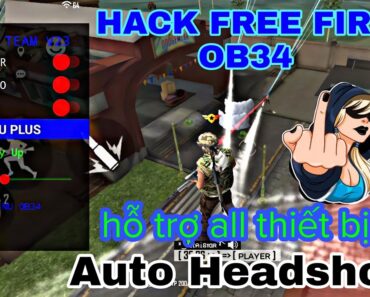 Hack Free Fire OB34, Cách Tải Hack Free Fire OB34, Mod Menu Hack Free Fire, Hack FF, Free Fire | V11