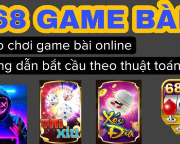 68 game bài | game bài 68 | Thuật Toán Mới Thì Đã Sao, vẫn ăn bình thường