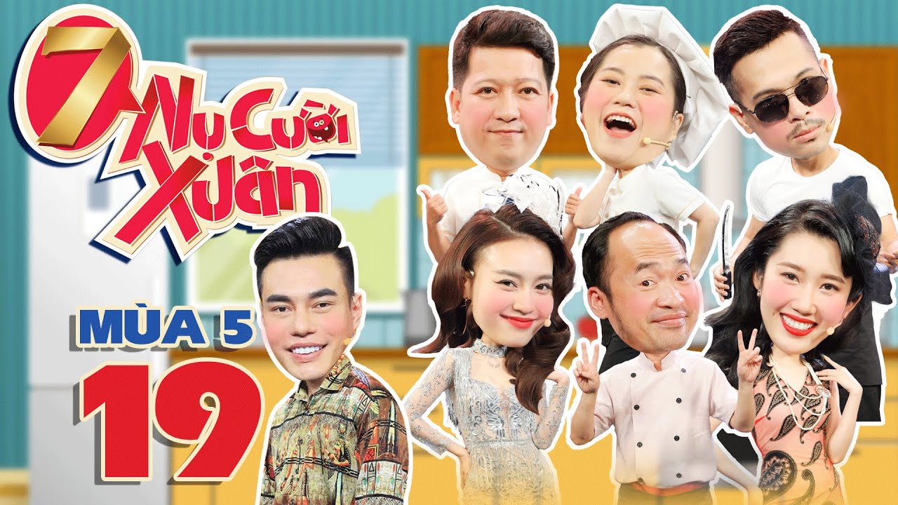 7 Nụ Cười Xuân 5 | Tập 19 UNCUT:Thúy Ngân hóa "cô gái lực điền", Voi Biển,Tú Hảo tạo tư thế "khó đỡ"