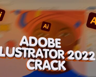 ADOBE ILLUSTRATOR CRACK 2022 | FREE ILLUSTRATOR 2022 | CRACK 2022