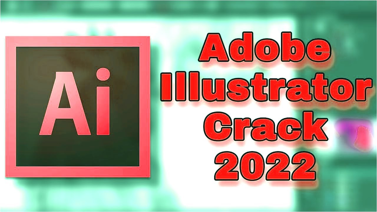 ADOBE ILLUSTRATOR CRACK | CRACK ILLUSTRATOR | TUTORIAL 🔵