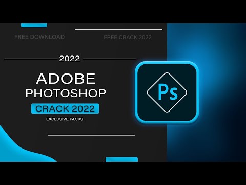 ADOBE PHOTOSHOP 2022 CRACK