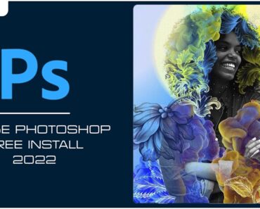 ADOBE PHOTOSHOP CRACK 2022 | NEW PHOTOSHOP CRACK | FREE DOWNLOAD