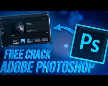 ADOBE PHOTOSHOP CRACK | FREE DOWNLOAD + TUTORIAL | PHOTOSHOP FREE 2022