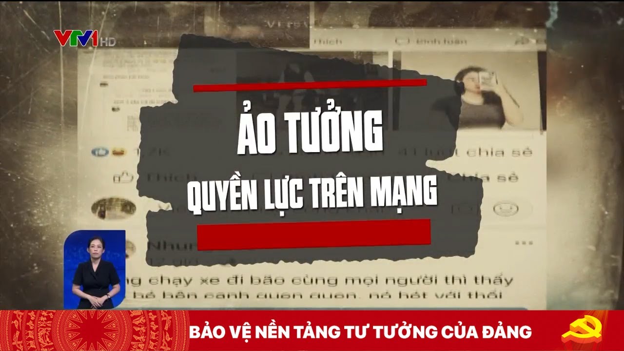 Ảo tưởng quyền lực trên mạng xã hội | VTV24