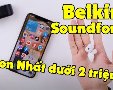 Belkin Soundform – Mẫu tai nghe Truewireless nghe NGON NHẤT giá dưới 2 triệu!