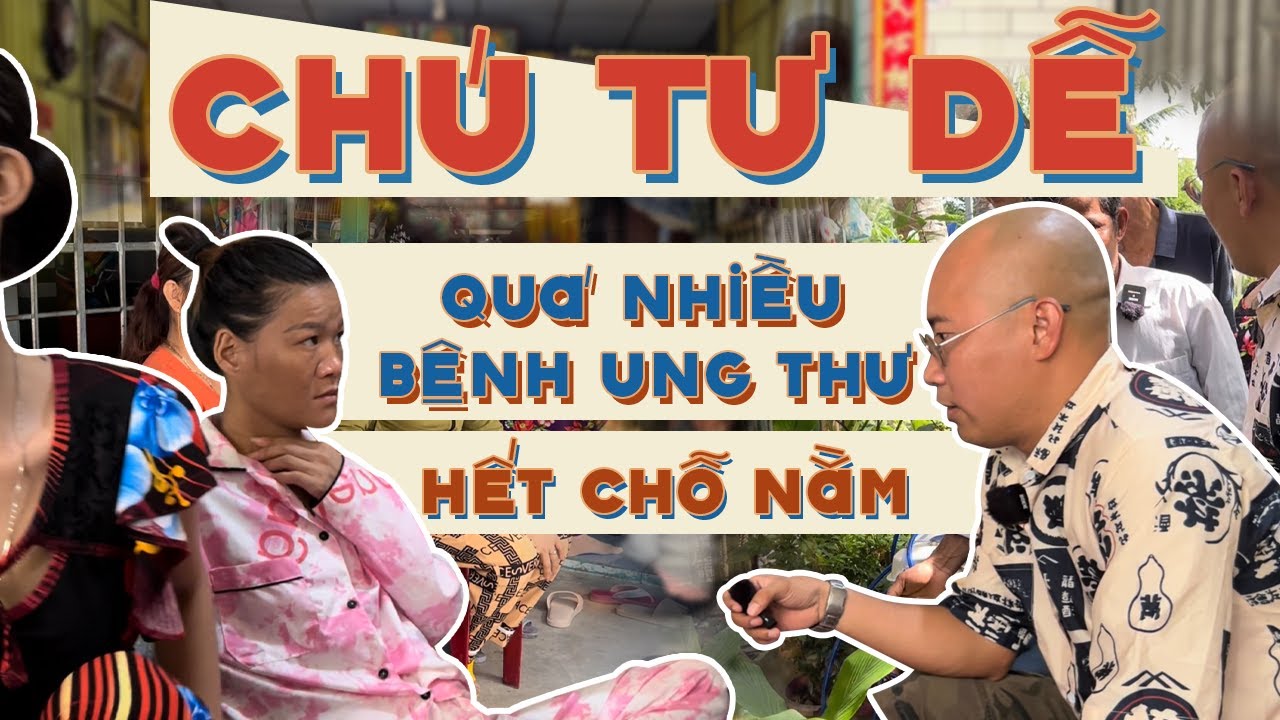 Bệnh Nhân Ung Thư ngày càng đông tại nhà Chú Tư Dễ | Cao Anh Trung Vlog