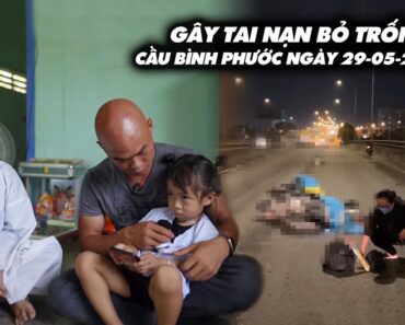 CẦN TÌM CHỦ XE GÂY TAI NẠN TRÊN CẦU BÌNH PHƯỚC NGÀY 29/5/2022