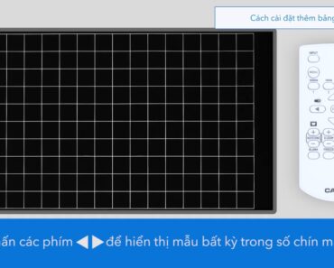 CASIO PROJECTOR – CÁCH SỬ DỤNG CHỨC NĂNG BIỂU MẪU CỦA MÁY CHIẾU CASIO