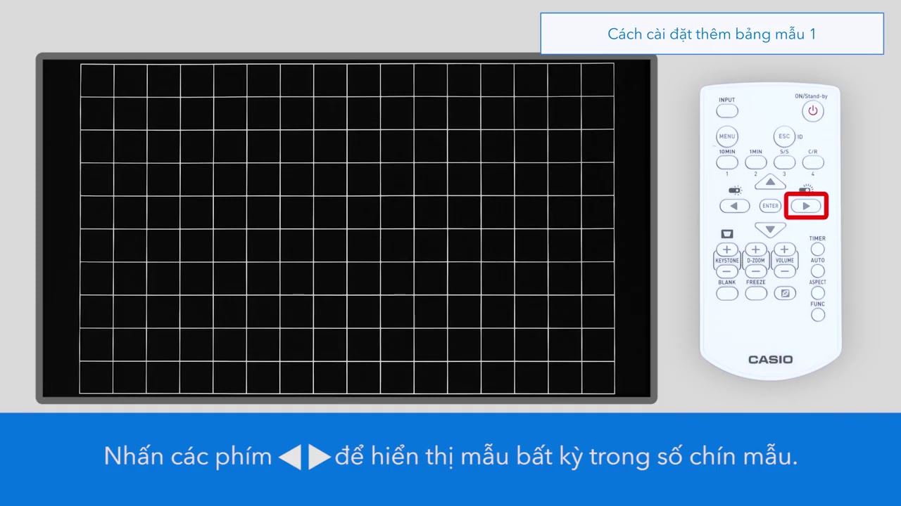 CASIO PROJECTOR – CÁCH SỬ DỤNG CHỨC NĂNG BIỂU MẪU CỦA MÁY CHIẾU CASIO