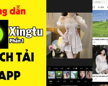 Cách Tải APP XINGTU (醒图) Trên Iphone Mới Nhất | Ứng dụng chỉnh ảnh Trung Quốc free | Nguyễn Hưng