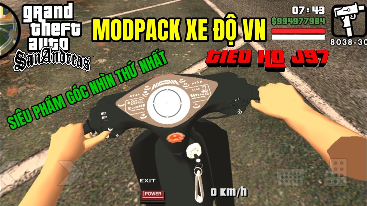 Cách Tải GTA San ModPack Xe Độ Việt Nam Siêu Phẩm Góc Nhìn Thứ Nhất Fan Làm Wave Độ Náo Loạn Hồ Gươm