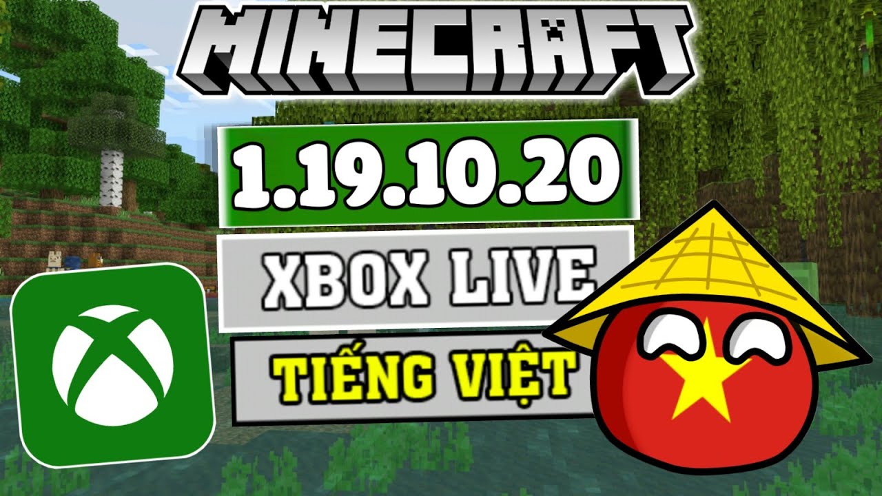 🔥Cách Tải Minecraft PE 1.19.10.20 Beta Có Tiếng Việt + Đăng Nhập Xbox Mới Nhất | Update Spawn Eggs