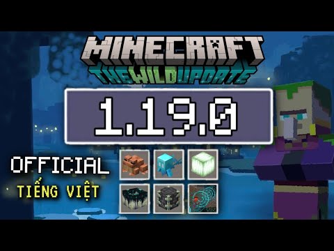 Cách Tải Minecraft chính thức 1.19.0 có tiếng việt, đăng nhập được xbox live, chơi server free 2022