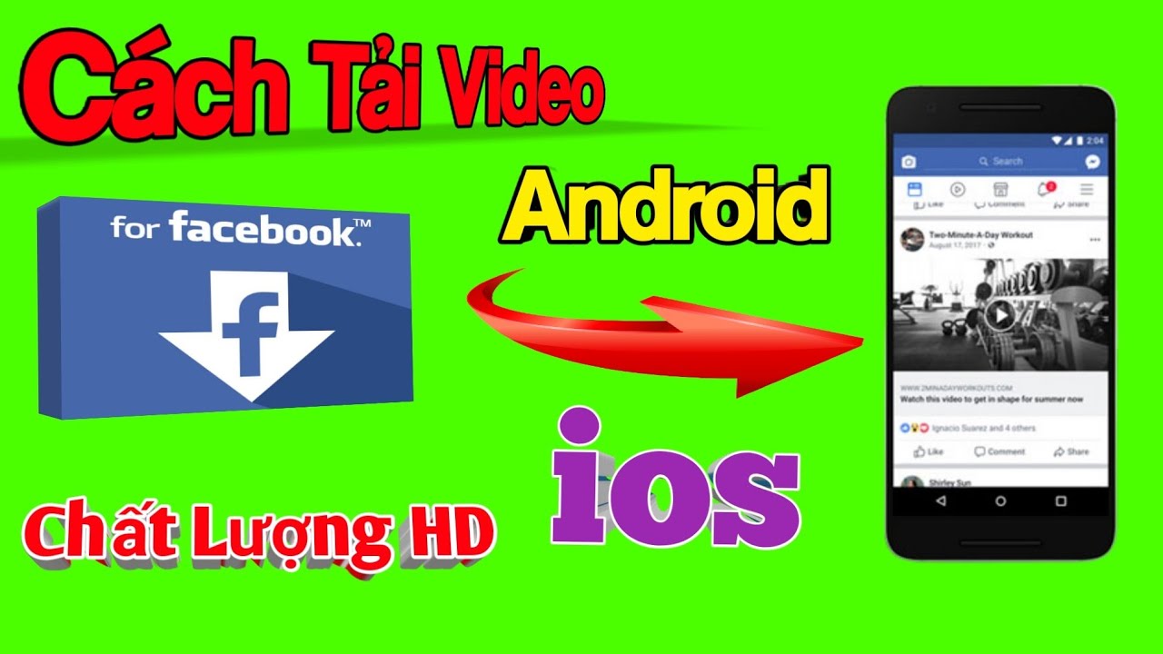 Cách Tải Video Trên Facebook Về Điện Thoại Android, IPhone  Mới Nhất | Thái Hưng