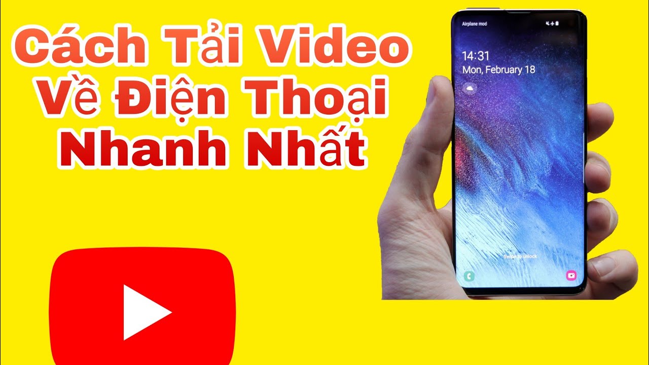 Cách Tải Video Từ YouTube Về Điện Thoại Cực Đơn Giản Chỉ Mất 1 Phút