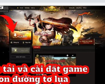 Cách Tải và cài đặt  Game con đường tơ lụa – silkroad online – No7