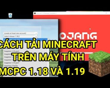 Cách tải Minecraft Mới nhất trên máy tính (SNAPSHOT)| Download Free Minecraft java pc 1.18/1.19