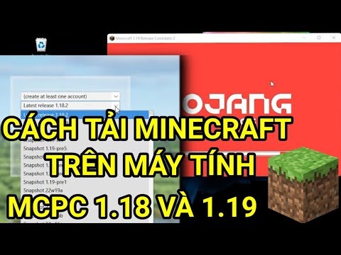 Cách tải Minecraft Mới nhất trên máy tính (SNAPSHOT)| Download Free Minecraft java pc 1.18/1.19