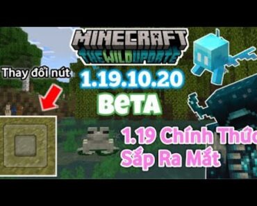 Cách tải Minecraft PE 1.19.0 beta mới nhất có Tiếng Việt – đăng nhập được Xbox