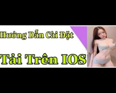 Cách tải Tik Tok Trung Quốc cho iPhone iOS – Tải HOTLIVE ios / Mới Nhất 2022