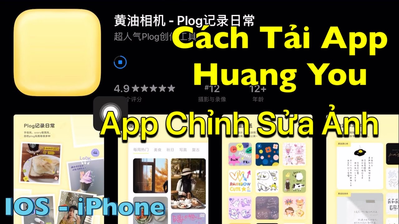 Cách tải app Huang You trên iPhone – ios | App chỉnh sửa ảnh tốt nhất