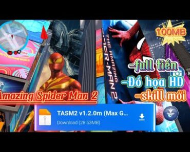Cách tải game amazing spider man 2 trên điện thoại 2021