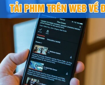 Cách tải phim trên web về điện thoại của bạn chỉ cần cú 1 click | Android | Siêu Thủ Thuật