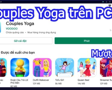 Couples Yoga PC – Cách tải & sử dụng mượt trên Máy tính/ Laptop yếu