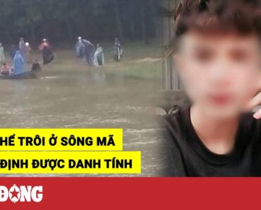 Đã xác định danh tính nam thanh niên bị quấn băng dính, bỏ bao tải n.é.m xuống sông | BLĐ