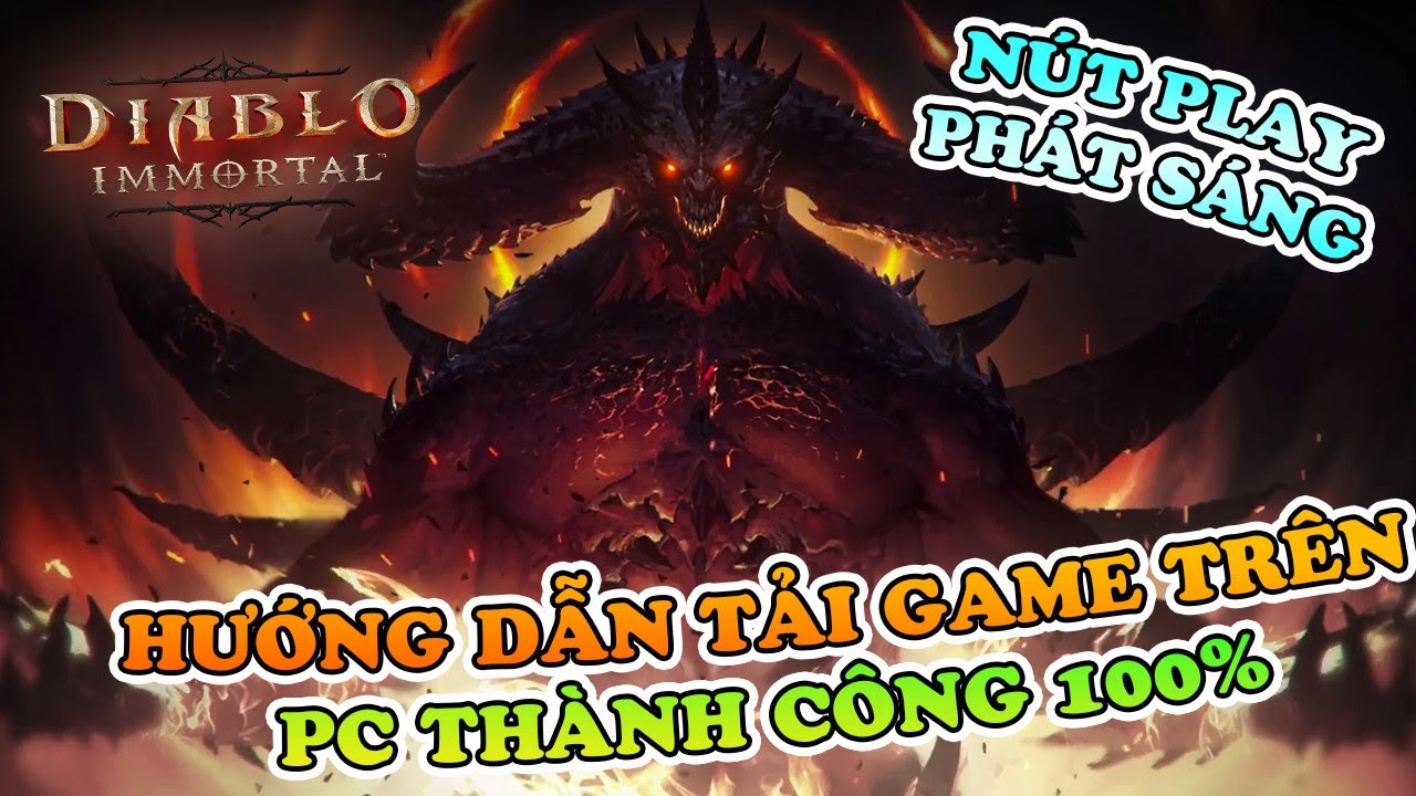 Diablo Immortal | Hướng dẫn tải game cập nhật 100% thành công trên PC | Xu Cấp Ké TV